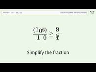 Video thumbnail for Solving Linear Inequalities: 10s-10 is Greater Than or Equal to 10