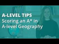 Video thumbnail for The Top 5 Tips for Scoring an A* in A-level Geography