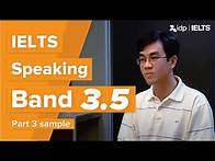 Video thumbnail for Band 3.5 | IELTS Speaking test sample – Part 3 (Harry)