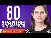 Video thumbnail for 80 Spanish Words for Everyday Life - Basic Vocabulary #4