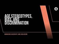 Video thumbnail for Age Stereotypes, Bias, and Discrimination