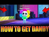 Video thumbnail for How to Get Dandy in Dandys World Roblox