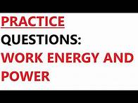 Video thumbnail for A Level Physics Revision: Work, Energy and Power Past Paper Practice Questions