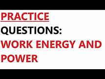 Video thumbnail for A Level Physics Revision: Work, Energy and Power Past Paper Practice Questions