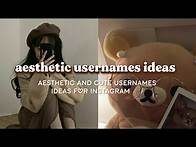 Video thumbnail for aesthetic and cute usernames ideas for Instagram