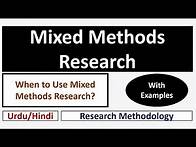 Video thumbnail for What is Mixed Methods Research? When and Why Mixed Methods Research is Used?