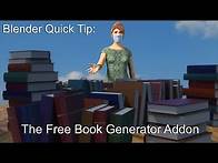 Video thumbnail for Blender Quick Tip: The Free Book Generator Addon
