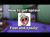 Video thumbnail for How to get sprout fast and easily! full guide in dandys world!