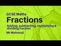 Video thumbnail for Fractions all in one: Adding subtracting multiplying and dividing fractions | GCSE Maths revision