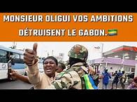 Video thumbnail for 🇬🇦"Monsieur Oligui vos ambitions détruisent le Gabon."🇬🇦