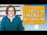 Video thumbnail for 7 Tips on Divorce Mediation | Porchlight Legal