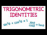 Video thumbnail for Trigonometric Identities