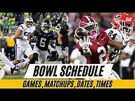 Video thumbnail for Complete 2024-2025 College Football Bowl Schedule: Games, Matchups, Dates, Times