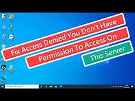 Video thumbnail for Fix Access Denied You Don't Have Permission To Access On This Server [2021]