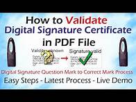 Video thumbnail for How to Validate Digital Signature in PDF File | Signature Question Mark to Correct Mark Verification