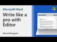 Video thumbnail for How to use Microsoft Editor | Microsoft