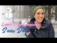 Video thumbnail for Learn Sign Language - Snow Day - Fun Kids Learning
