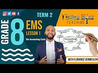 Video thumbnail for Gr8 EMS | Term 2 Lesson 1 | The Accounting Cycle