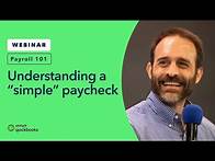 Video thumbnail for Payroll 101 - Understanding key paycheck elements, take home pay, and company cost