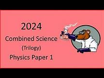 Video thumbnail for 2024 AQA GCSE Combined Science Physics Paper 1 Revision - Wednesday 22nd May 2024