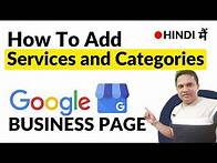 Video thumbnail for How to Add Services and Categories on Google Business Profile | Google My Business Services