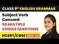 Video thumbnail for Class 9 English Grammar MCQs (50 Solved) | Subject Verb Concord MCQs
