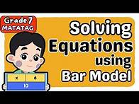 Video thumbnail for SOLVING SIMPLE EQUATIONS USING BAR MODELS (4th) FOURTH QUARTER GRADE 7 MATATAG TAGALOG MATH TUTORIAL