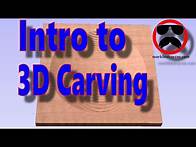 Video thumbnail for Intro to 3D Carving - Part 18 - Vectric For Absolute Beginners