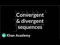 Video thumbnail for Convergent and divergent sequences | Series | AP Calculus BC | Khan Academy
