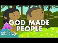 Video thumbnail for God Made People l God's Story
