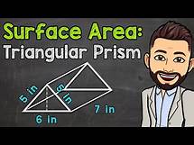 Video thumbnail for How to Find the Surface Area of a Triangular Prism | Math with Mr. J