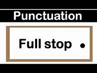 Video thumbnail for FULL STOP | How to use punctuation correctly