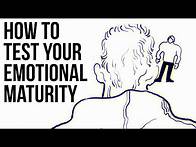 Video thumbnail for How to Test Your Emotional Maturity