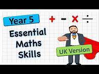 Video thumbnail for Essential Year 5 Maths skills | English Version | The Maths Guy