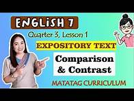 Video thumbnail for COMPARISON-CONTRAST TEXT STRUCTURE||Expository Text| GRADE 7|| MATATAG||QUARTER 3||LESSON 1| Week 3