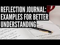 Video thumbnail for Reflection Journal: Examples for Better Understanding