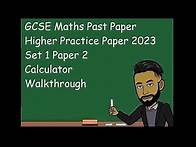 Video thumbnail for GCSE Maths Practice Paper 2023 Higher Set 1 Paper 2 Walkthrough [UPDATED]