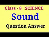 Video thumbnail for sound class 8 questions answers | class 8 science sound questions and answers