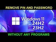 Video thumbnail for Windows 11 24H2: How to REMOVE PIN and PASSWORD for Login 🔓 Without any Programs