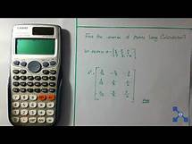 Video thumbnail for find inverse of a matrix using fx 991ES Plus calculator
