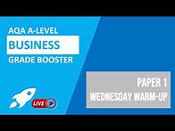 Video thumbnail for AQA A-Level Business 2022 | Paper 1 | Wednesday Warmup