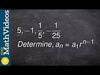 Video thumbnail for Learn how to determine the nth term of a geometric sequence