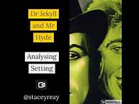 Video thumbnail for Setting in Dr Jekyll and Mr Hyde