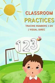Video thumbnail for Classroom Practices Tracing Numbers 1 20 Visual Direction Cards