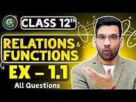 Video thumbnail for Class - 12 Ex - 1.1, Q1 to Q16 || Relations & Functions Class 12 CBSE NCERT || Green Board