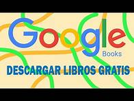 Video thumbnail for DESCARGAR LIBROS GRATIS | GOOGLE BOOKS | 2022