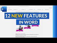 Video thumbnail for 12 new features in Microsoft Word for Summer 2024