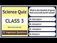 Video thumbnail for Science Quiz for Class 3 | 25 Important Questions | Age 6 to 8 Years Old | GK Quiz | Grade 3