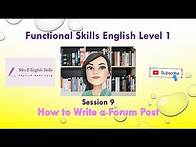 Video thumbnail for Functional Skills English L1 Session 10 How to Write a Forum Post
