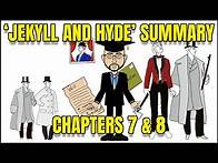 Video thumbnail for 'Jekyll and Hyde': Animated Summary of Chapters 7 & 8